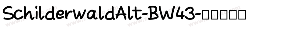 SchilderwaldAlt-BW43字体转换