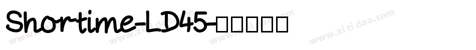 Shortime-LD45字体转换