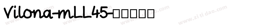 Vilona-mLL45字体转换