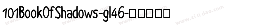 101BookOfShadows-gl46字体转换
