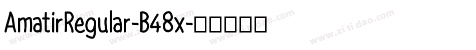 AmatirRegular-B48x字体转换