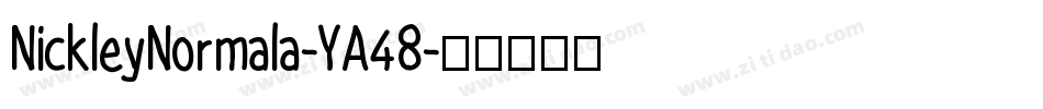 NickleyNormala-YA48字体转换