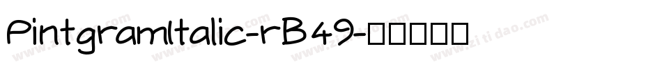PintgramItalic-rB49字体转换
