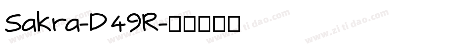 Sakra-D49R字体转换
