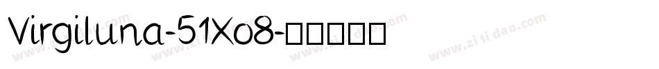 Virgiluna-51Xo8字体转换