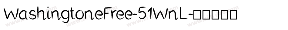 WashingtoneFree-51WnL字体转换