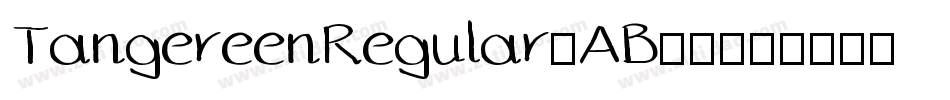 TangereenRegular-AB52字体转换
