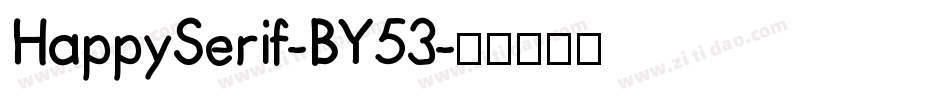 HappySerif-BY53字体转换
