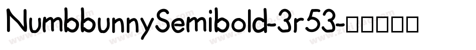 NumbbunnySemibold-3r53字体转换