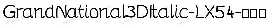 GrandNational3DItalic-LX54字体转换