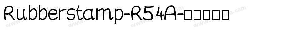 Rubberstamp-R54A字体转换