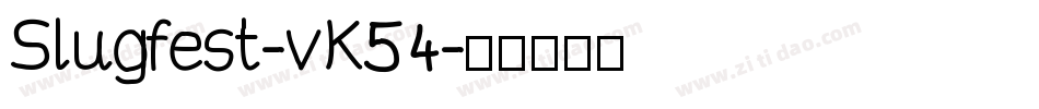 Slugfest-vK54字体转换