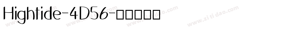 Hightide-4D56字体转换