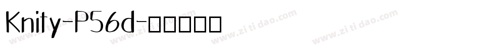 Knity-P56d字体转换