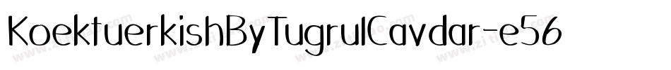 KoektuerkishByTugrulCavdar-e56g字体转换