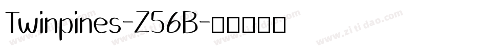 Twinpines-Z56B字体转换