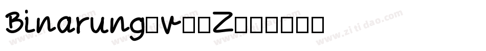 Binarung-v57Z字体转换