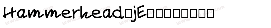 Hammerhead-jE57字体转换