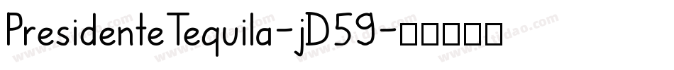 PresidenteTequila-jD59字体转换