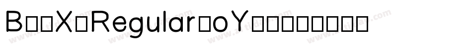 B15X5Regular-oY60字体转换