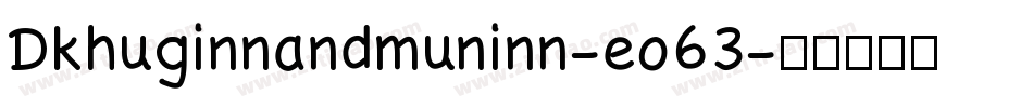 Dkhuginnandmuninn-eo63字体转换