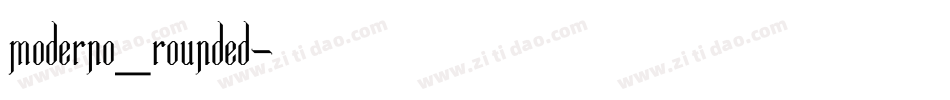 moderno_rounded字体转换