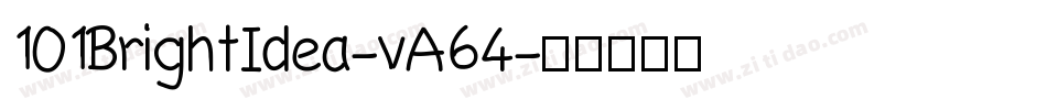 101BrightIdea-vA64字体转换