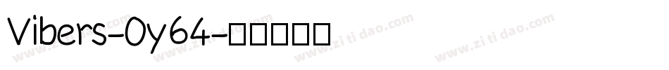 Vibers-0y64字体转换