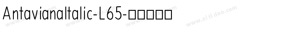 AntavianaItalic-L65字体转换