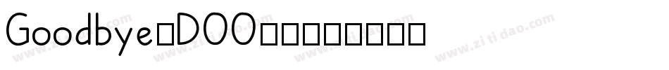 Goodbye-DOO70字体转换