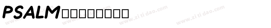 Psalm71字体转换