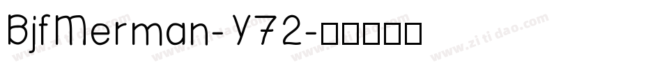 BjfMerman-Y72字体转换
