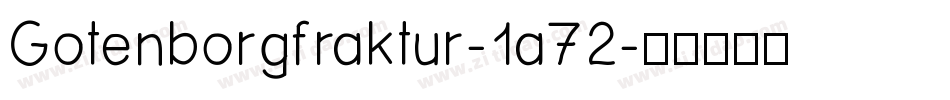 Gotenborgfraktur-1a72字体转换