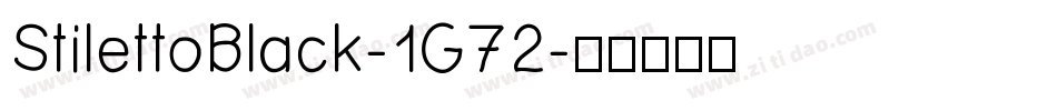 StilettoBlack-1G72字体转换