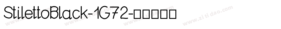 StilettoBlack-1G72字体转换