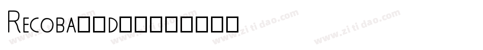Recoba-7d74字体转换