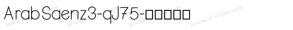 ArabSaenz3-qJ75字体转换
