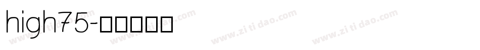 high75字体转换