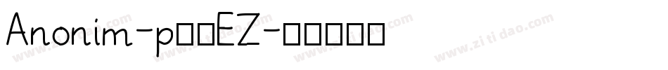 Anonim-p77EZ字体转换