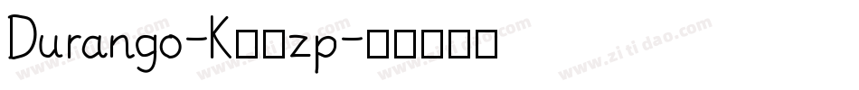 Durango-K77zp字体转换