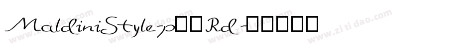MaldiniStyle-p78Rd字体转换