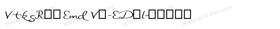 VtksR78EmdV2-ED1l字体转换