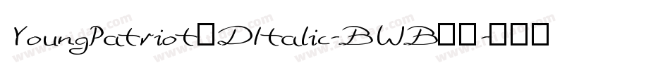 YoungPatriot3DItalic-BWB78字体转换