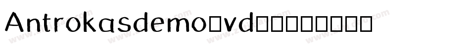 Antrokasdemo-vd79字体转换