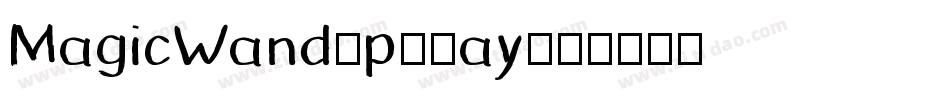 MagicWand-p79ay字体转换