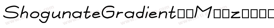 ShogunateGradient-8M81z字体转换