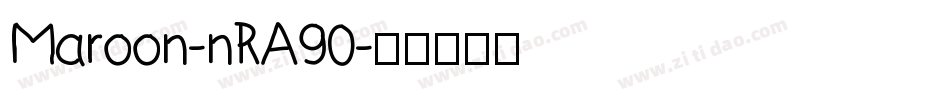 Maroon-nRA90字体转换