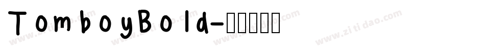 TomboyBold字体转换