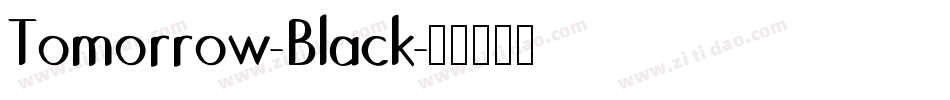 Tomorrow-Black字体转换