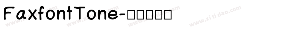 FaxfontTone字体转换